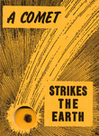 H.H. Nininger "A Comet Strikes The Earth" 1953