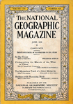 The National Geographic Magazine - June 1928 - The Mysterious Tomb of a Giant Meteorite