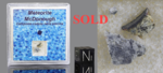 McDonough - Fall 26 June 2025, Georgia, USA. Chondrite L6. Total mass 5.39 kg. - Slice and fragment with crust from specimen found in a pool gr.0.048 - € 20,00