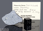 SARICICEK - Caduta 02 settembre 2015, Bingol, Turchia. Achondrite Howardite. Massa totale recuperata 15.24 kg. Campione in collezione: fetta con crosta gr.2.146 (McM747)